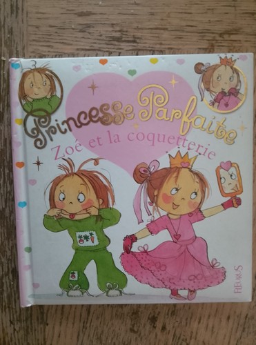 Livre princesse parfaite - princesse,