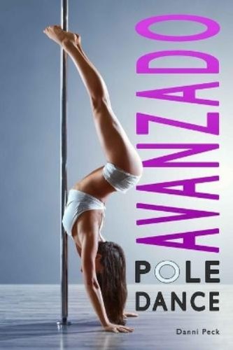 Danni peck pole dance - pole,
