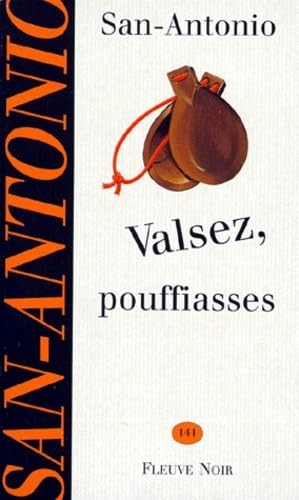 Valsez pouffiasses roman - valsez,, pouffiasses: