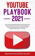 Youtube playbook 2021 the - playbook, 2021: