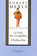Fortune de France Tome IV : La