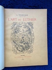 TOLBECQUE L'ART DU LUTHIER LUTHERIE EDITION ORIGINALE 1903 VIOLON TBE