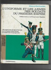 FUNCKEN : L'uniforme et les armes des soldats du Premier Empire