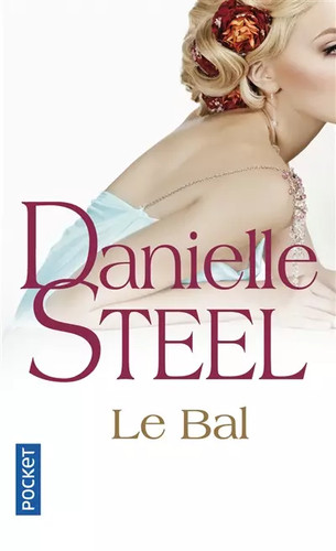 Bal danielle steel et - le,