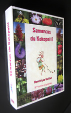 SEMENCES DE KOKOPELLI par Dominique GUILLET  8ème édition augmentée
