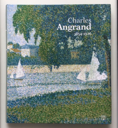 Charles angrand monographie - angrand,