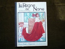 LE REGNE DE NANE André Lichtenberger ill. Henry Morin 1926 EO