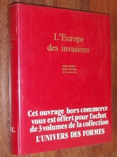 L'UNIVERS DES FORMES Hubert Porcher Volbach L'EUROPE DES INVASIONS 1986