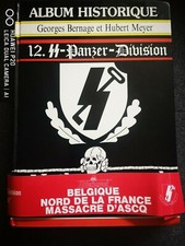 12 PANZER DIVISION HITLERJUGEND VERSION NON CENSURÉ WAFFEN SS HEIMDAL ALBUM WW2