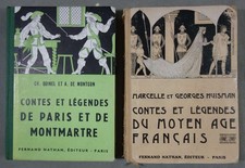Contes et légendes de Paris et de Montmartre + du Moyen-âge français - F. Nathan