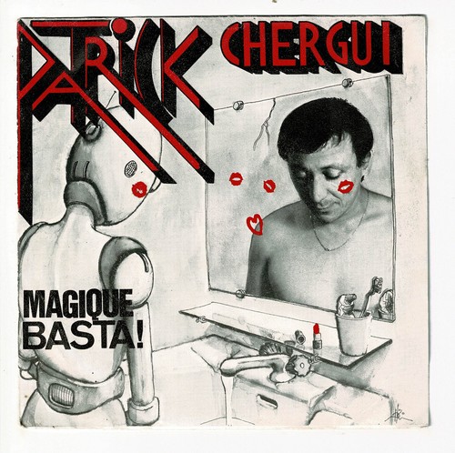 Patrick chergui vinyle 45t - chergui,