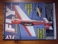 $$4 Revue Fly International N°193 Trex 700E F3C  Sukhoi Su-29  PRX-3A  telemetri