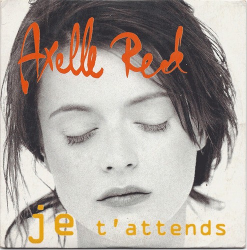 Axelle red attends - je,