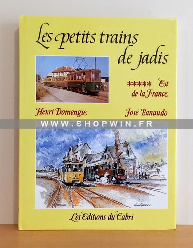 Les petits trains jadis - les,