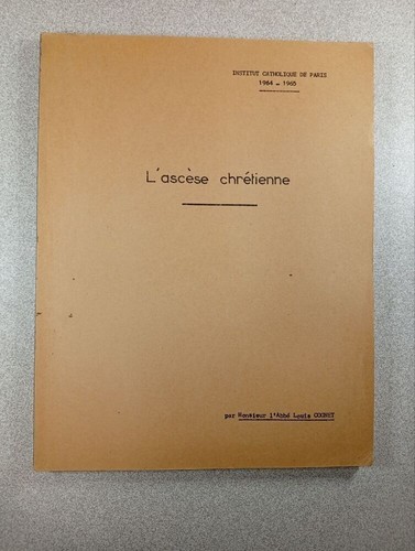 Ascèse chrétienne - l'ascèse,