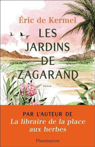 Les jardins zagarand éric - zagarand,,