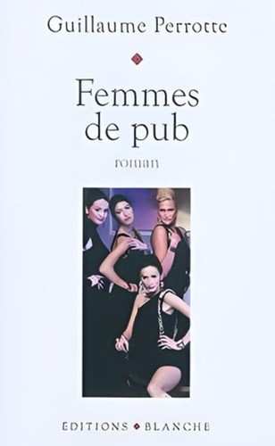 Femmes pub perrotte - femmes, |