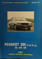 REVUE TECHNIQUE PEUGEOT 305 COLLECTION VOTRE VOITURE EPA