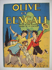 Pinchon Olive et Bengali