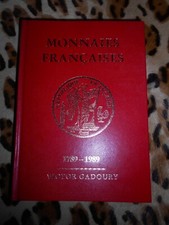 Catalogue Gadoury Monnaies Françaises 1789-1989