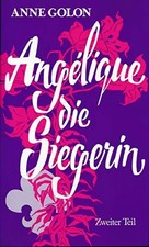Angelique, die Siegerin. Band