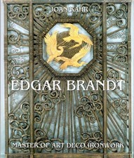 Edgar Brandt : Master of Art