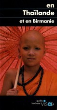 EN THAILANDE ET EN BIRMANIE