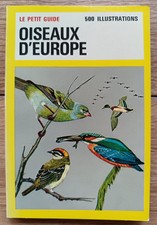 Le petit guide Oiseaux d'Europe 500 illust Bertel Bruun Philippe Degrave 1974 TB