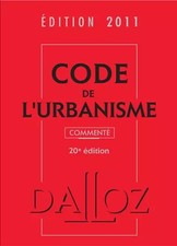 Code de l'urbanisme 2011 commenté, René Cristini et Collectif
