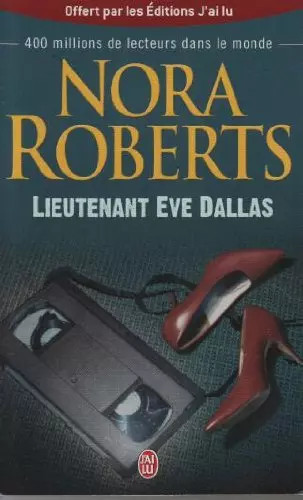 Lieutenant eve dallas nora - dallas,,