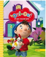 Oui-oui et son nouvel ami -