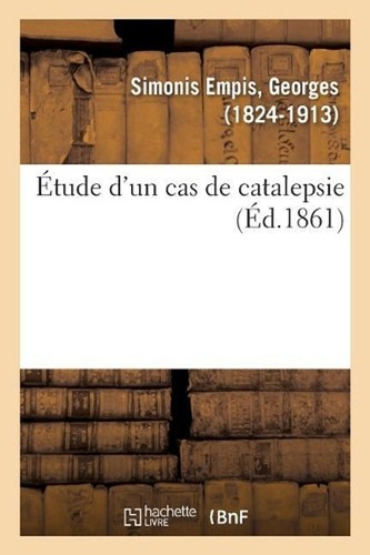 Tude cas catalepsie by - d'un,