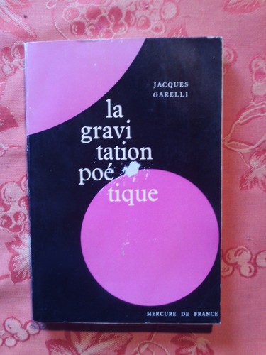 Jacques garelli gravitation - garelli,