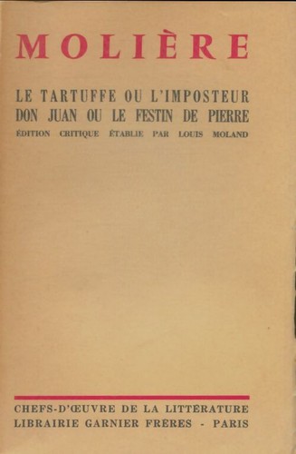 Tartuffe dom juan - le, /