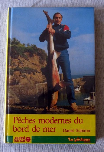 Livre pêches modernes du - pêches,