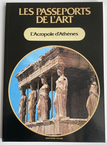 Acropole athènes les - l'acropole, d'athènes