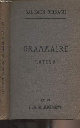 Grammaire latine l usage - grammaire,