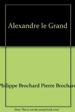 Alexandre le Grand (Histoire