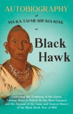 Black Hawk Autobiography of