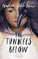 The Tunnels Ci-Dessous Livre de Poche Nadine Wild-Palmer