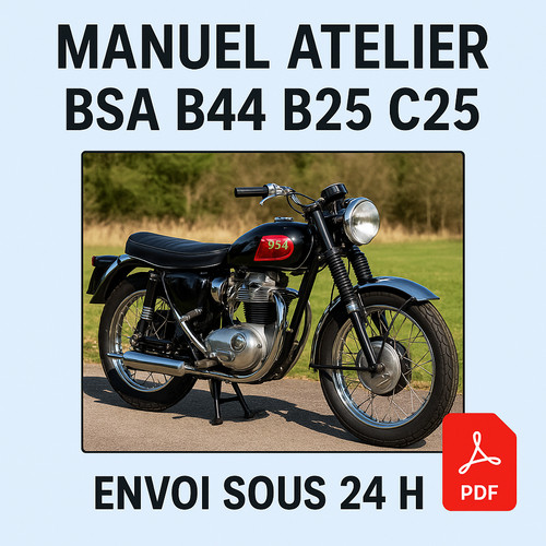Manuel atelier bsa b44 - atelier, c25