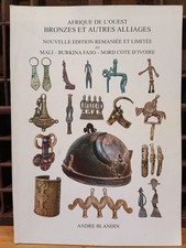 BLANDIN André Afrique de l'Ouest Bronzes et autres alliages art africain 39