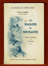 Les Magasins de Nouveautés, Histoire Vieux Paris, Paul Jarry, Samaritaine Louvre