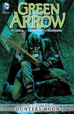Green Arrow Vol. 1: Hunters