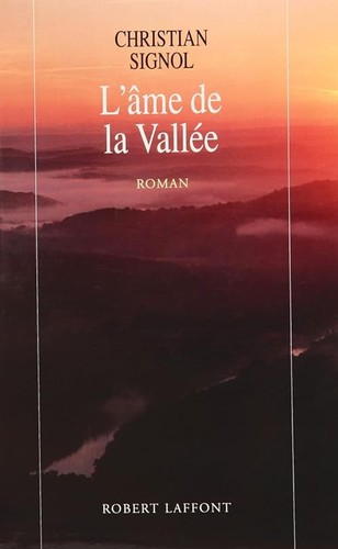 Ame vallée roman - l'ame,