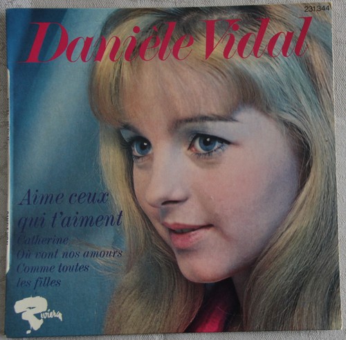 Danièle vidal aime ceux - ep,
