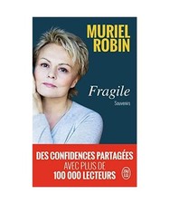 Fragile: Souvenirs, Robin, Muriel