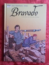 BD Bravado l'origine du