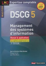 DSCG 5 - Management des systèmes d'information Manuel et applications 4e éd