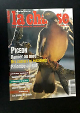 LA CHASSE- n° 616 - janvier 1999 -  PIGEON RAMIER- PALOMBE